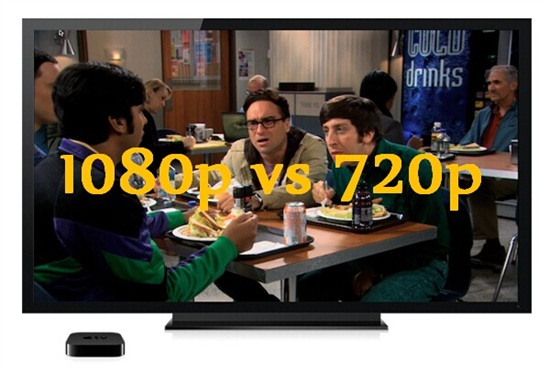 1080p vs 720p