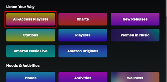 amazon music listen your way all access playlists