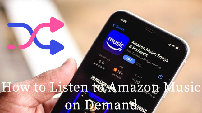 listen to Amazon Music on demand