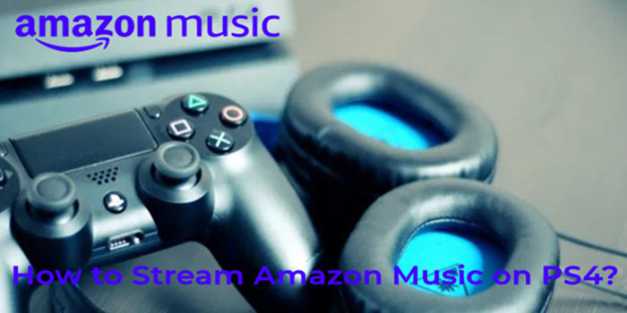 how to stream Amazon Music on PS4
