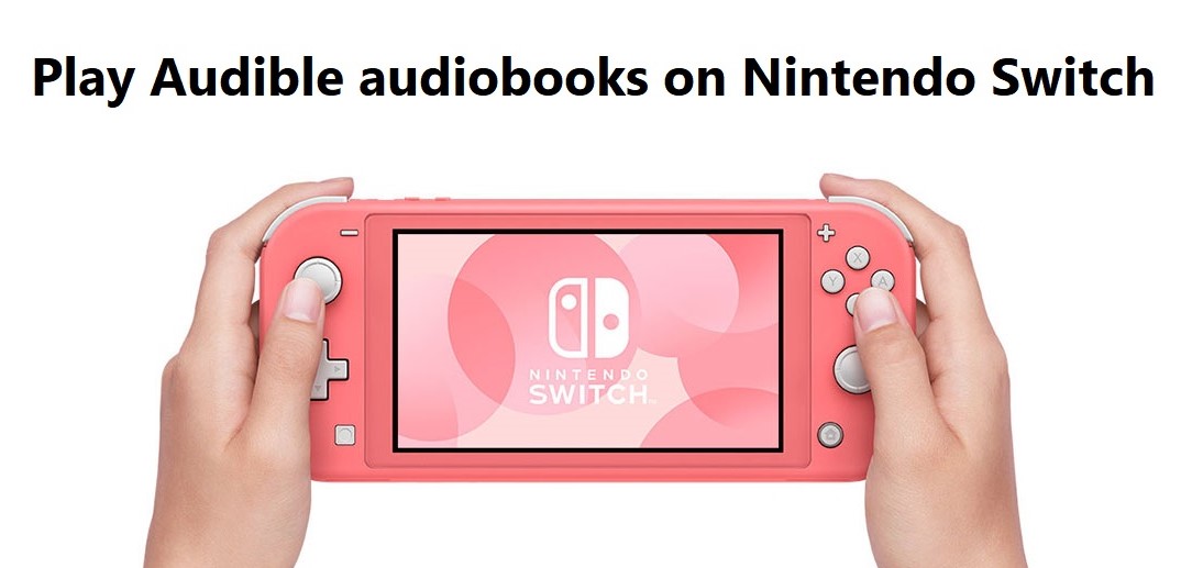 audible audiobook on nintendo switch
