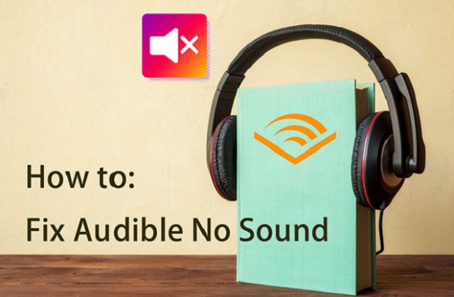 audible not playing sound