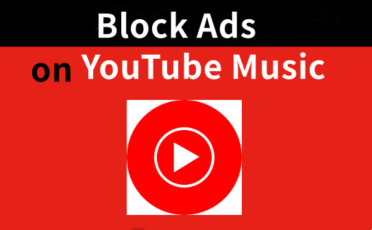 block ads on youtube music
