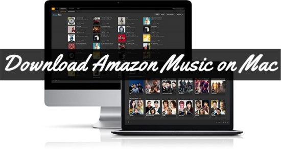 how to download amazon music on mac