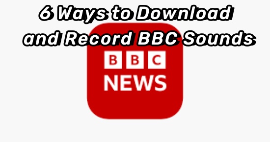 download and record bbc sounds
