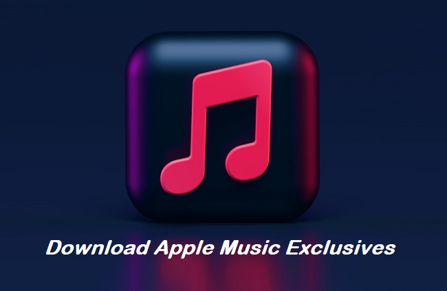 download apple music exclusives