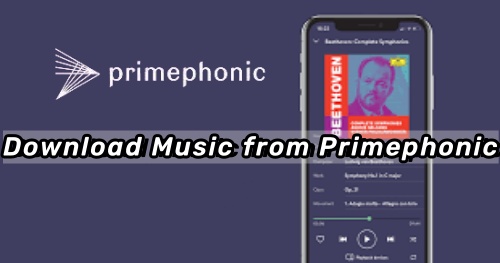 download music from primephonic