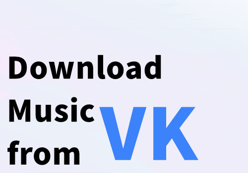 download music from vkontakte