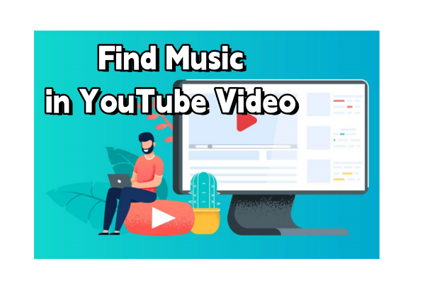 find music in youtube video