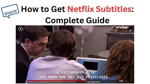 get netflix subtitles