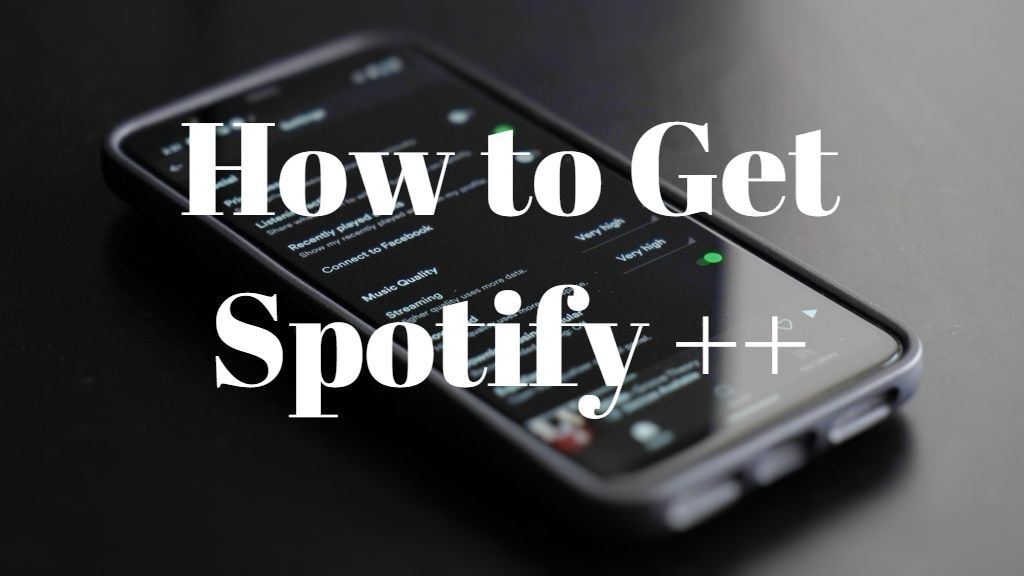 How do I get Spotify ++ on my iPhone?