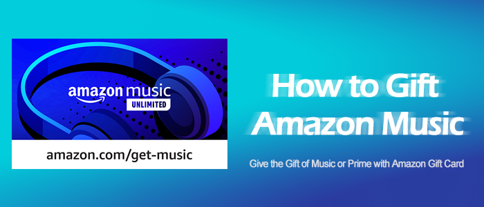 how to gift amazon music