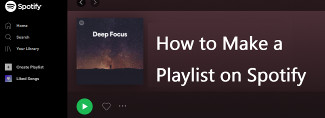 how to make a playlist on spotify