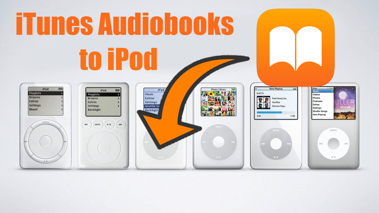 itunes audiobooks to ipod