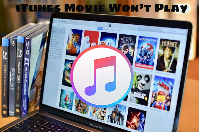 itunes movies wont play
