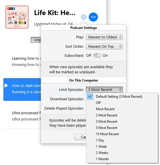 itunes podcast settings limit episodes