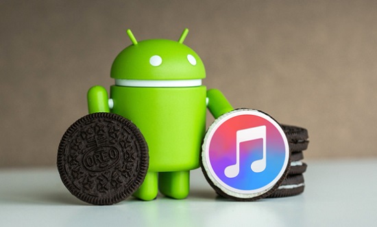 itunes to android oreo