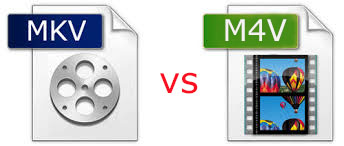 m4v vs mkv