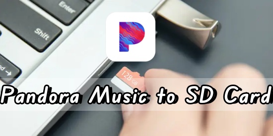 pandora music to sd card