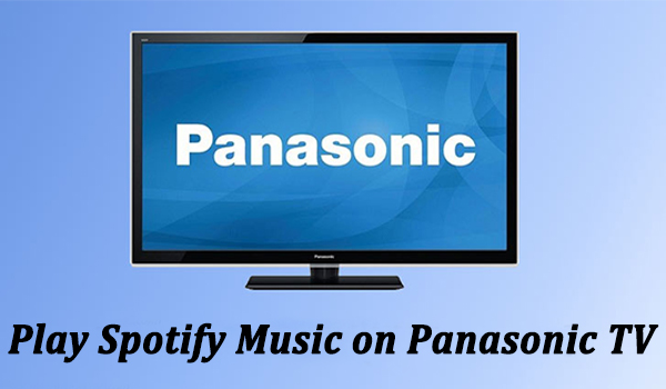 play spotify music on panasonic tv