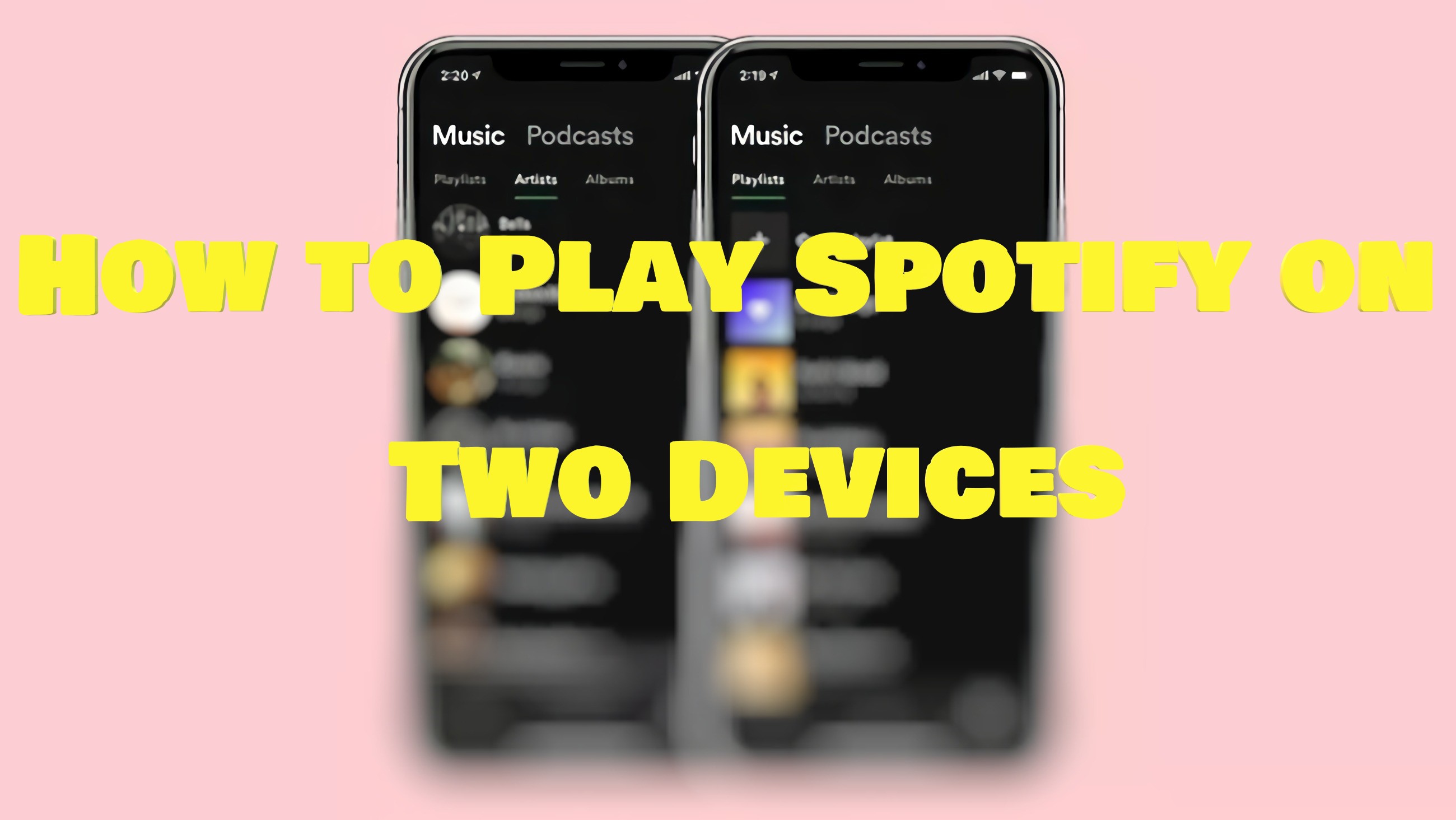 play spotify on two devices