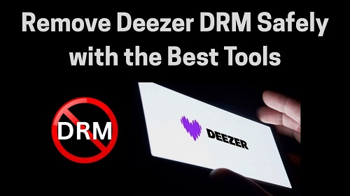 remove drm from deezer