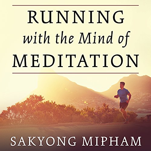 running with the mind of meditation