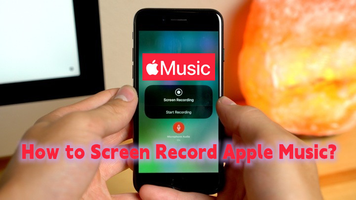 how to screen record Apple Music