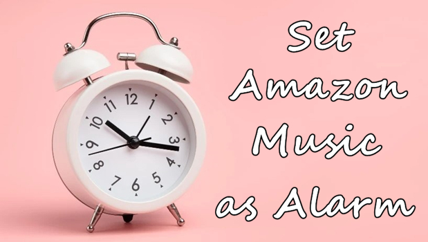 set amazon music as alarm