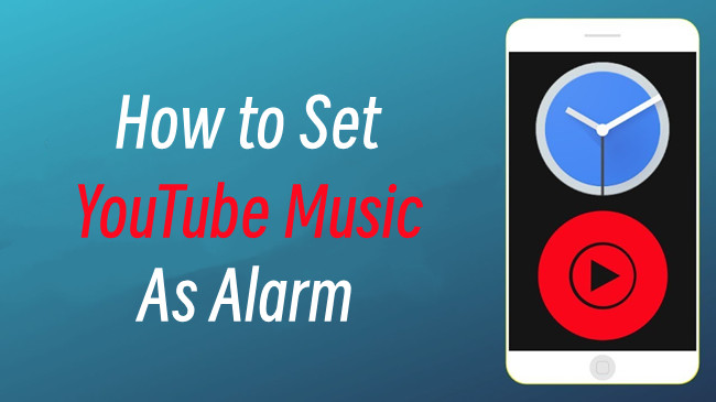 set youtube music as alarm