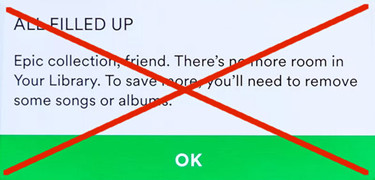 spotify all filled up message