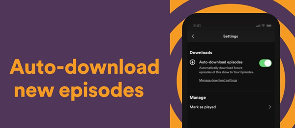 spotify auto download podcasts