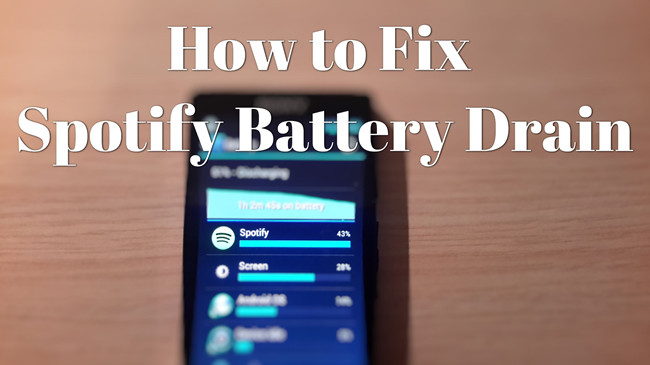 spotify battery drain