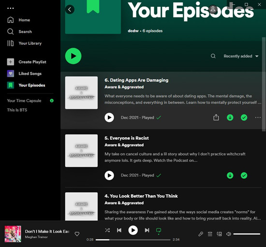 spotify desktop downloaded podcast episodes