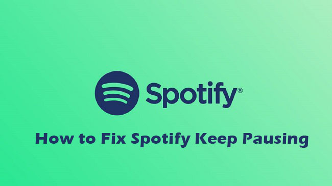 fix spotify keep pausing