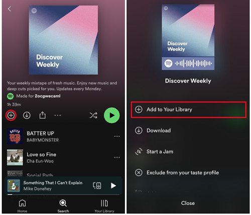 spotify mobile discover weekly add to your library