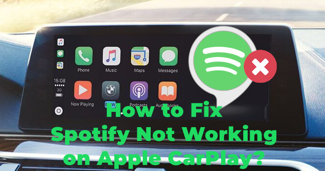 how to fix Spotify not working on Apple CarPlay