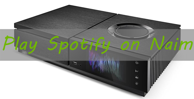 spotify on naim