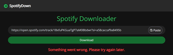 spotifydown something went wrong