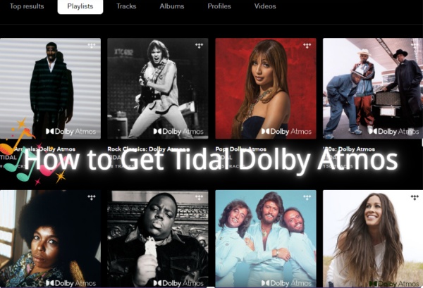 tidal dolby atmos