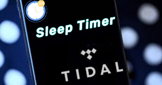 tidal sleep timer