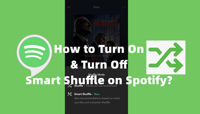 how to turn on and turn off smart shuffle on spotify