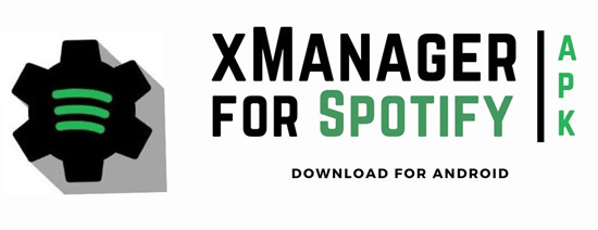 xmanager for spotify apk