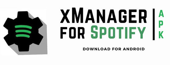 xmanager para spotify apk